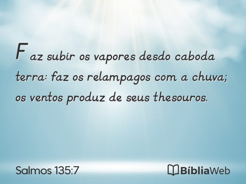 Salmos 135:7 em imagem para compartilhar