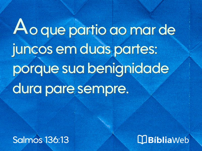 Salmos 136:13 em imagem para compartilhar
