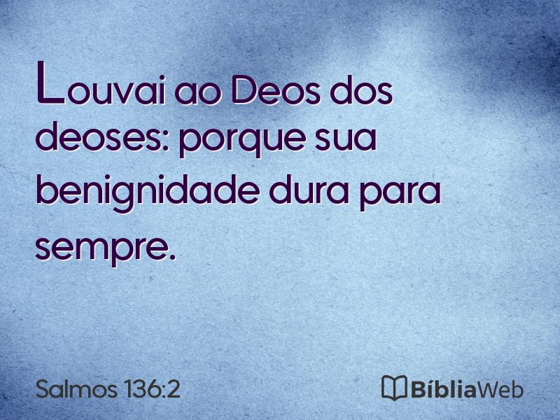 Salmos 136:2 em imagem para compartilhar