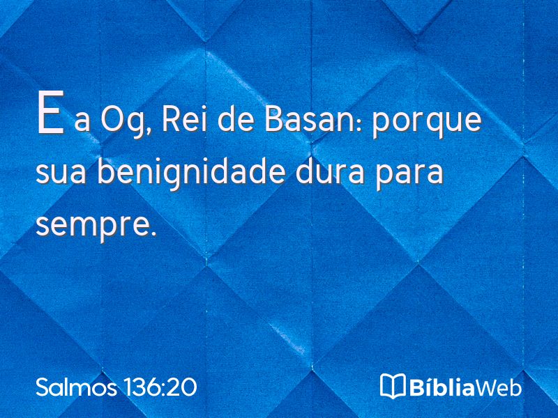 Salmos 136:20 em imagem para compartilhar