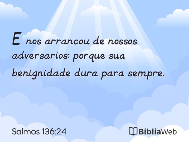 Salmos 136:24 em imagem para compartilhar