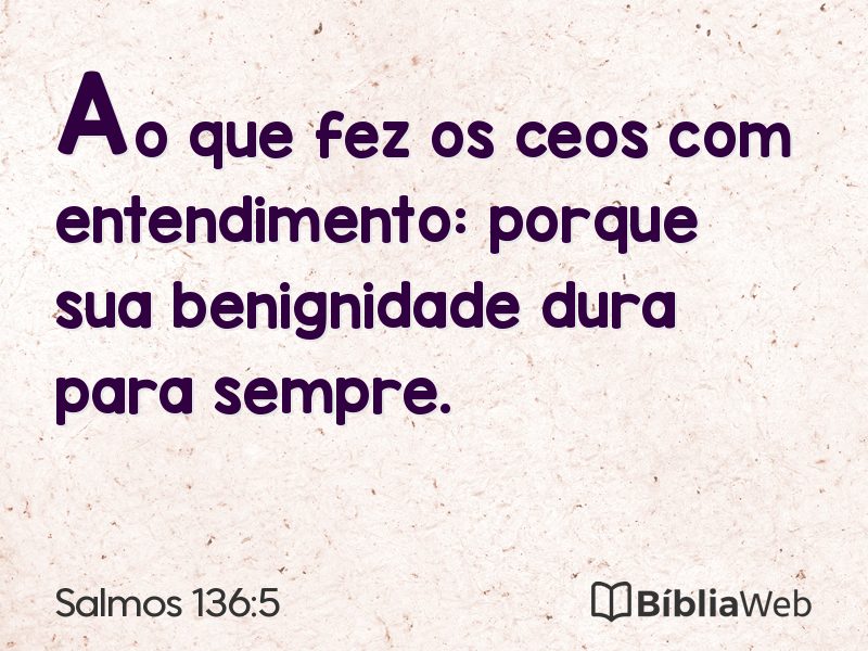 Salmos 136:5 em imagem para compartilhar