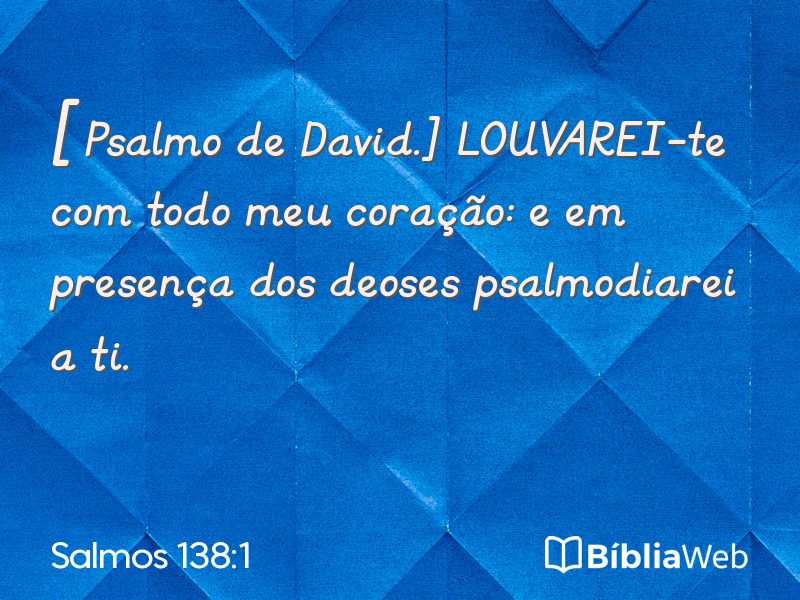 Salmos 138:1 em imagem para compartilhar