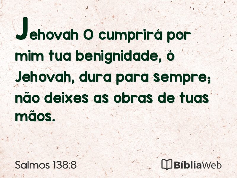 Salmos 138:8 em imagem para compartilhar