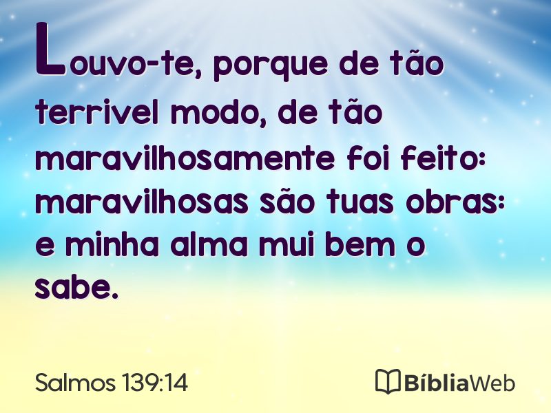 Salmos 139:14 em imagem para compartilhar