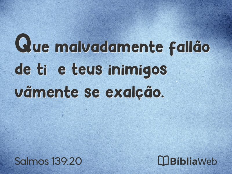 Salmos 139:20 em imagem para compartilhar
