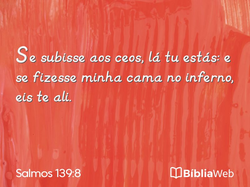 Salmos 139:8 em imagem para compartilhar