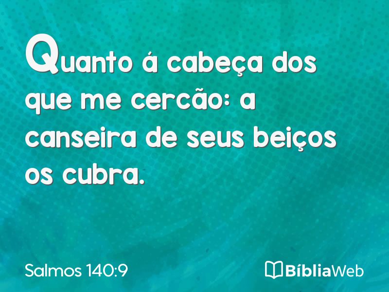 Salmos 140:9 em imagem para compartilhar
