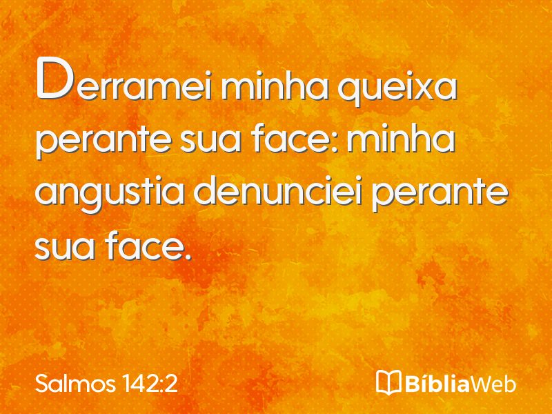 Salmos 142:2 em imagem para compartilhar