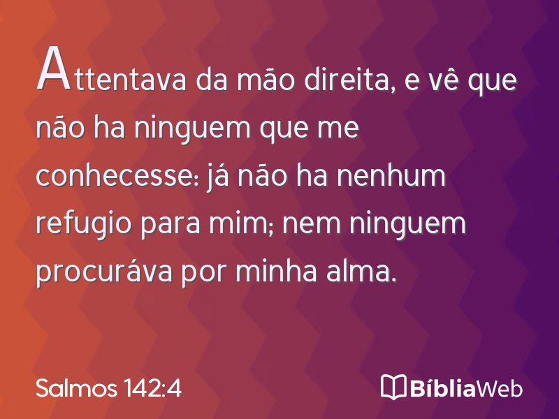 Salmos 142:4 em imagem para compartilhar