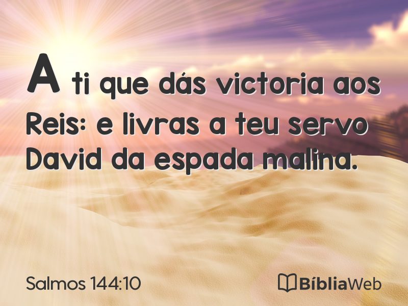 Salmos 144:10 em imagem para compartilhar
