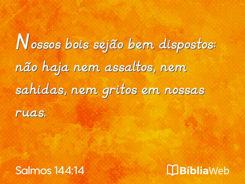 Salmos 144:14 em imagem para compartilhar