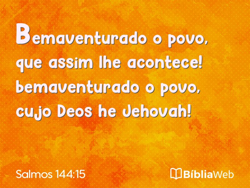 Salmos 144:15 em imagem para compartilhar