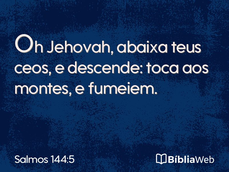 Salmos 144:5 em imagem para compartilhar