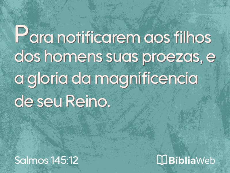 Salmos 145:12 em imagem para compartilhar