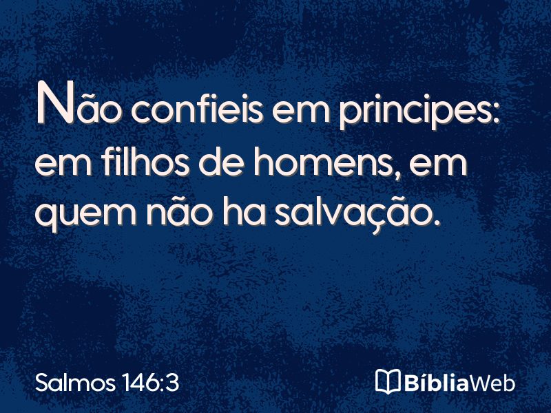 Salmos 146:3 em imagem para compartilhar