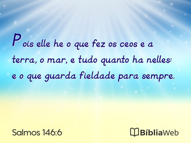 Salmos 146:6 em imagem para compartilhar