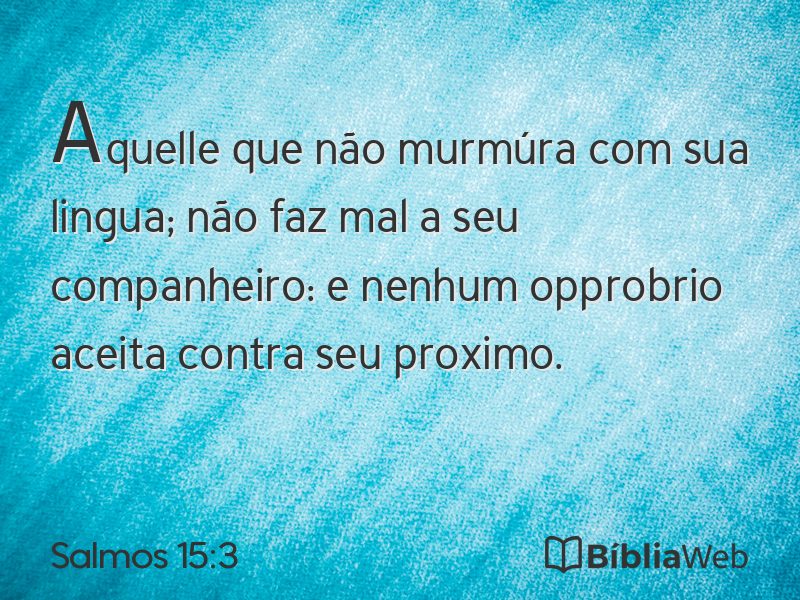 Salmos 15:3 em imagem para compartilhar