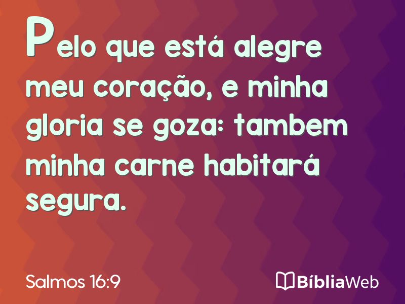 Salmos 16:9 em imagem para compartilhar