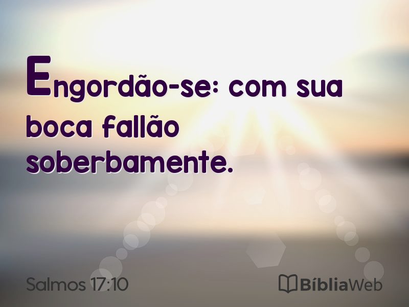 Salmos 17:10 em imagem para compartilhar
