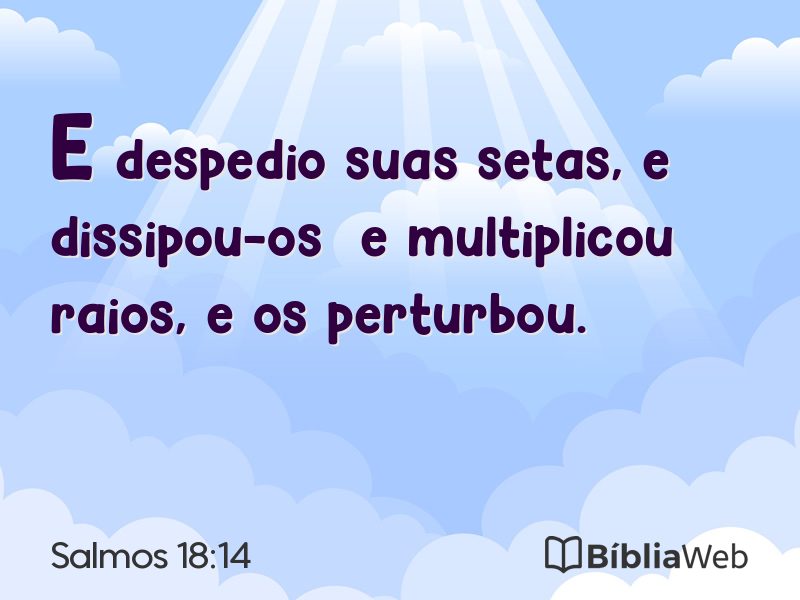 Salmos 18:14 em imagem para compartilhar