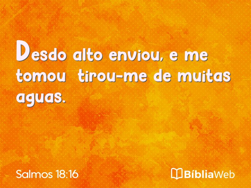 Salmos 18:16 em imagem para compartilhar