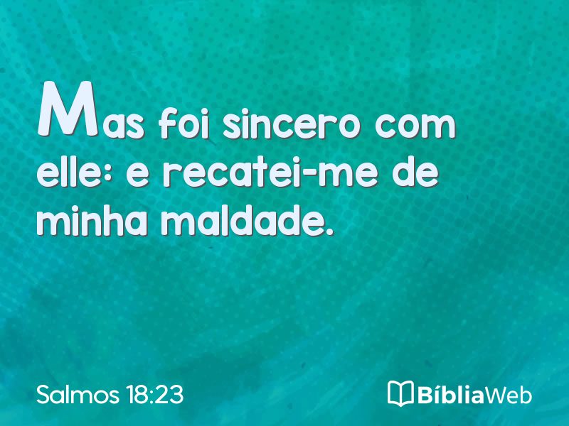 Salmos 18:23 em imagem para compartilhar