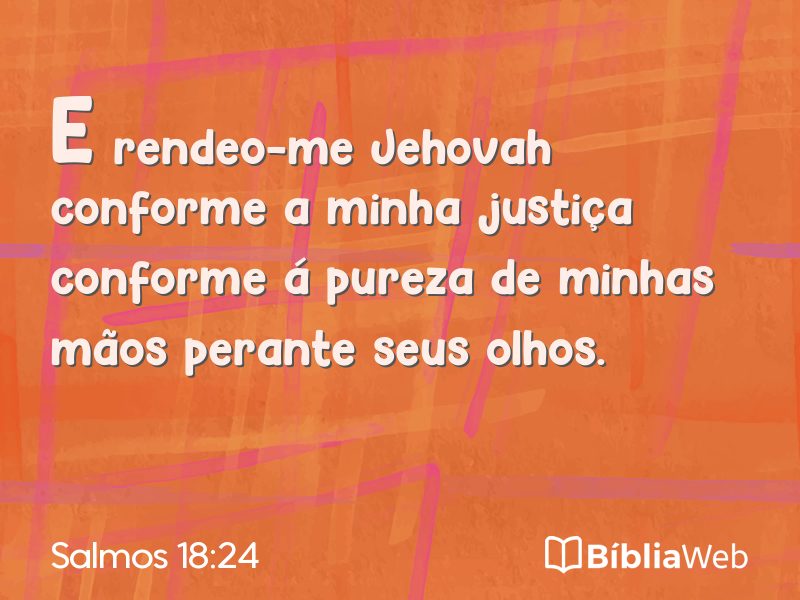 Salmos 18:24 em imagem para compartilhar