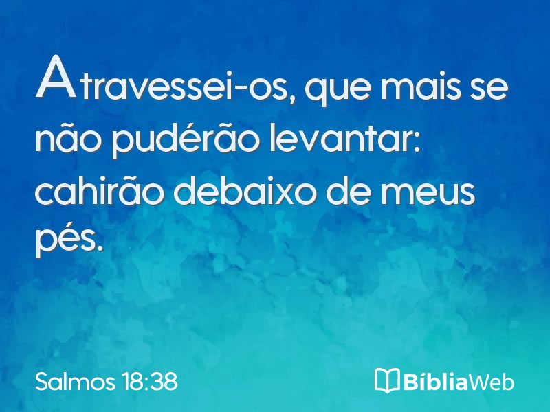 Salmos 18:38 em imagem para compartilhar