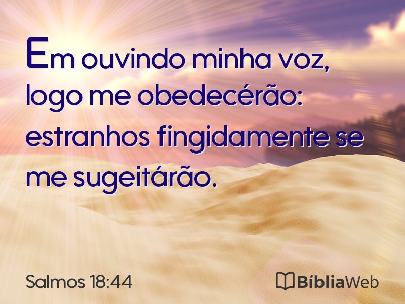 Salmos 18:44 em imagem para compartilhar