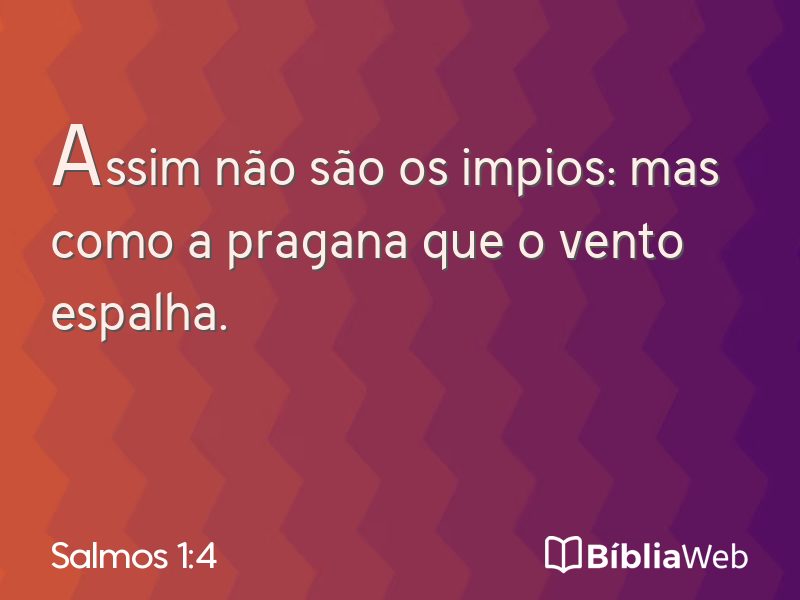 Salmos 1:4 em imagem para compartilhar