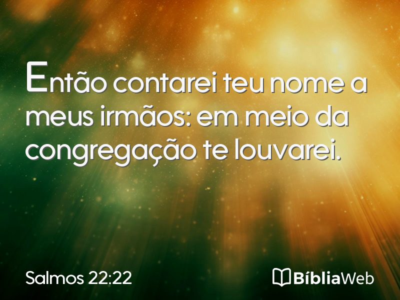 Salmos 22:22 em imagem para compartilhar