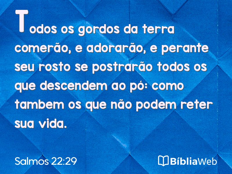 Salmos 22:29 em imagem para compartilhar