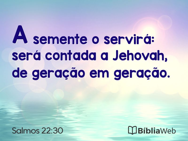 Salmos 22:30 em imagem para compartilhar