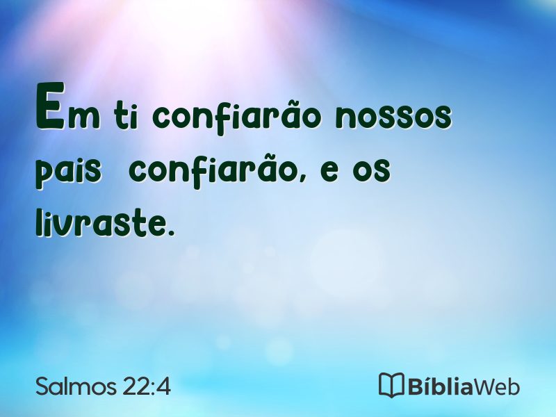 Salmos 22:4 em imagem para compartilhar