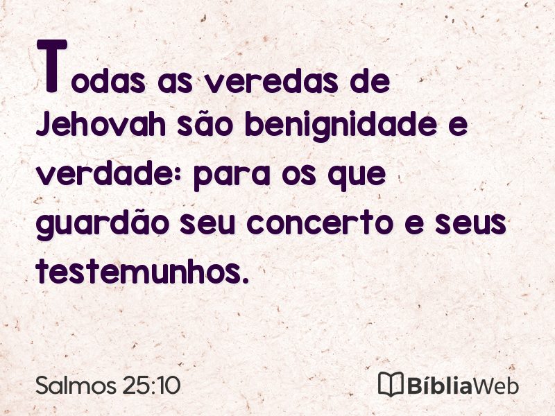 Salmos 25:10 em imagem para compartilhar
