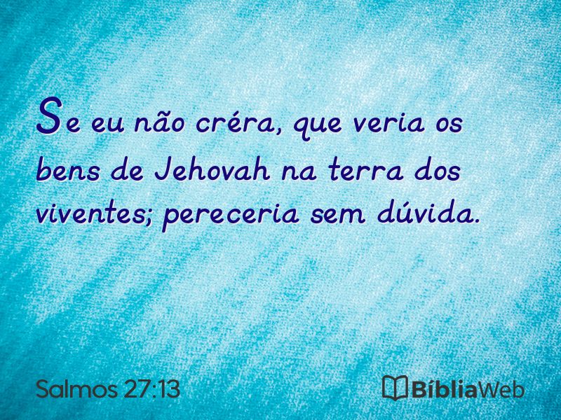Salmos 27:13 em imagem para compartilhar