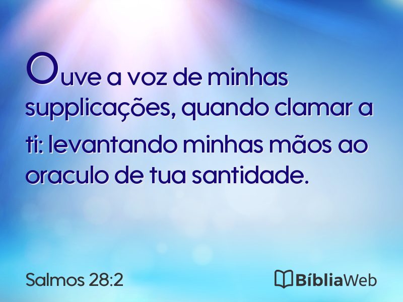 Salmos 28:2 em imagem para compartilhar
