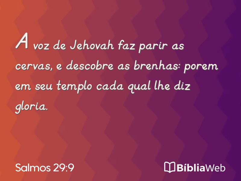 Salmos 29:9 em imagem para compartilhar