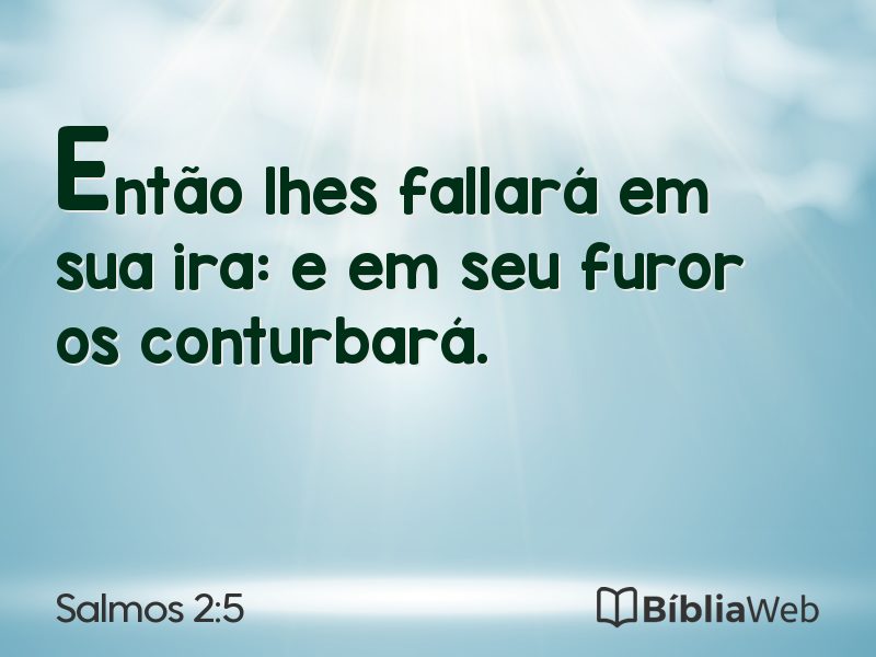 Salmos 2:5 em imagem para compartilhar