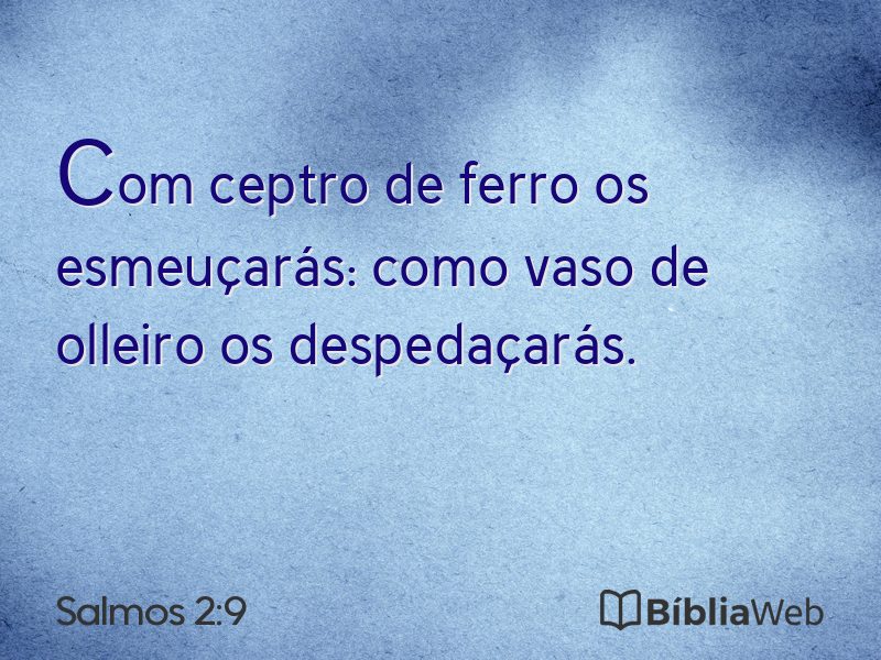 Salmos 2:9 em imagem para compartilhar