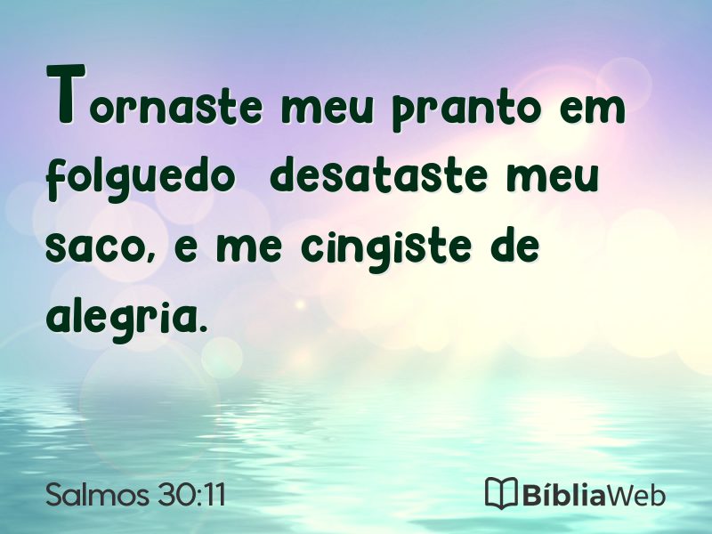 Salmos 30:11 em imagem para compartilhar