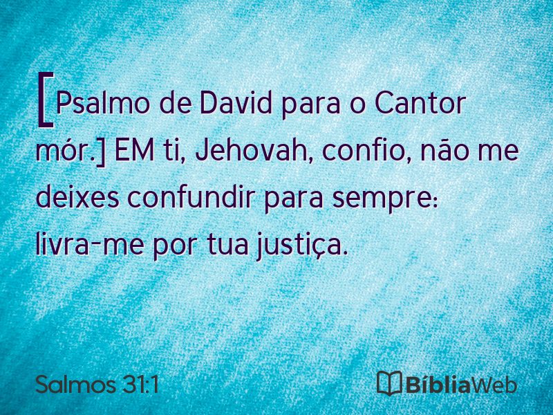Salmos 31:1 em imagem para compartilhar