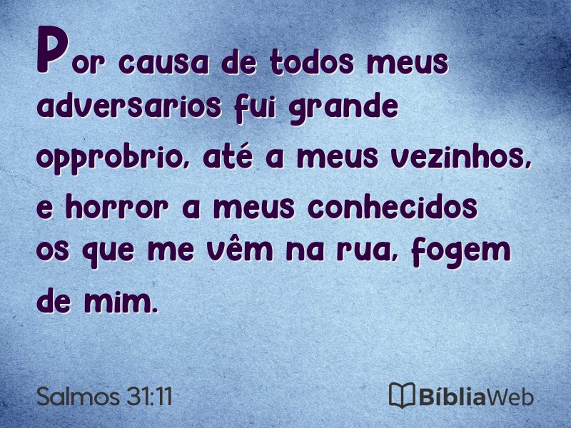 Salmos 31:11 em imagem para compartilhar