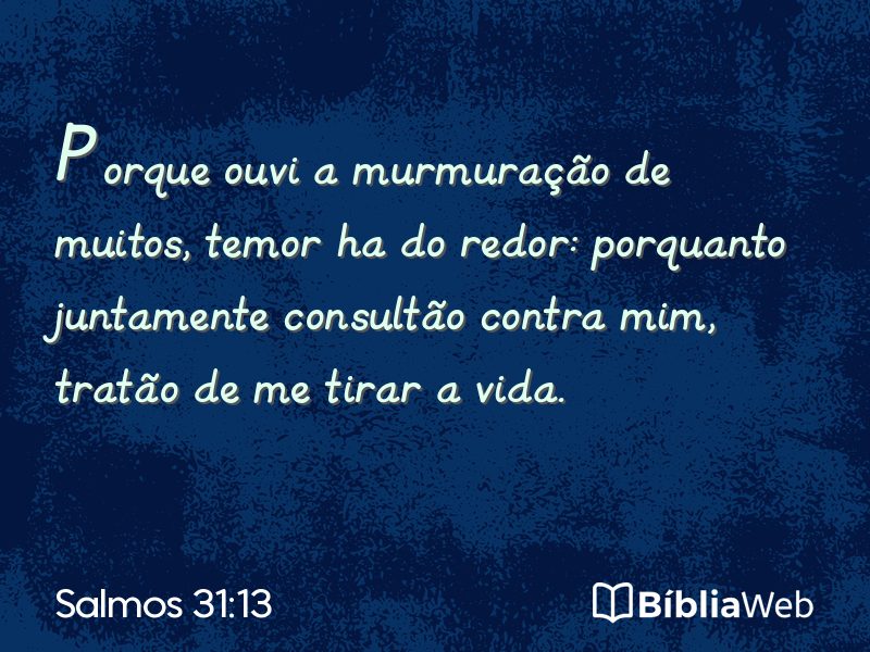 Salmos 31:13 em imagem para compartilhar
