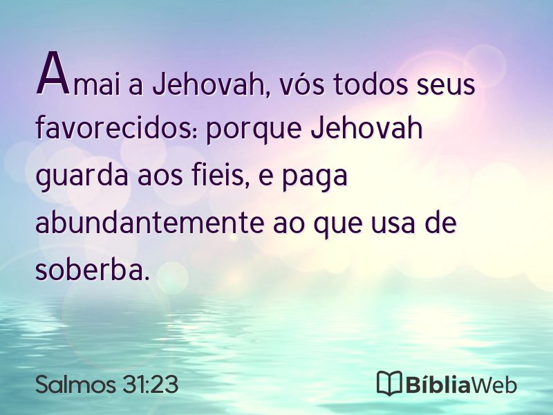 Salmos 31:23 em imagem para compartilhar