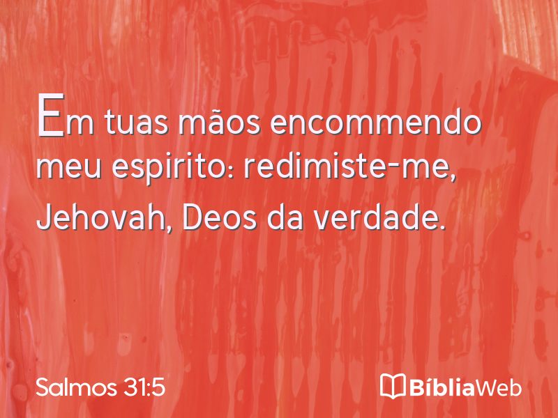 Salmos 31:5 em imagem para compartilhar