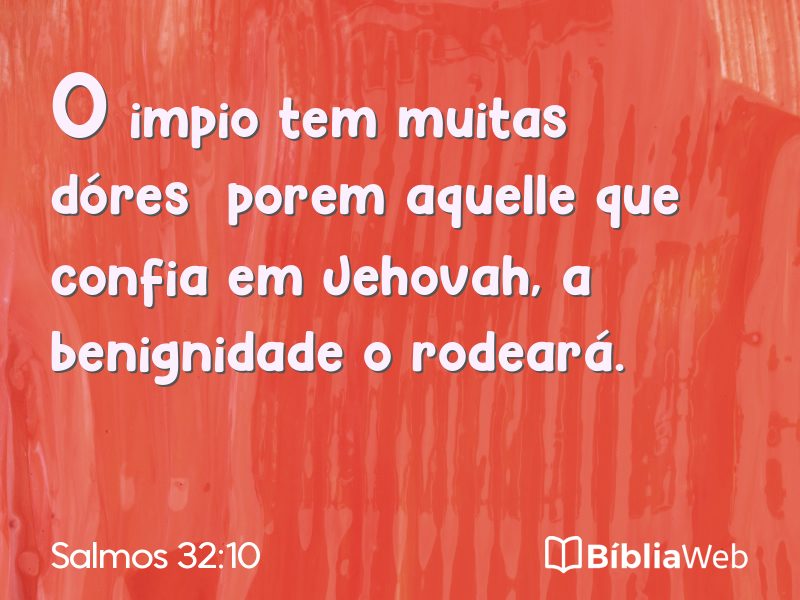 Salmos 32:10 em imagem para compartilhar