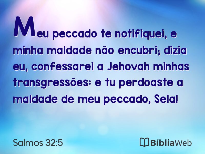 Salmos 32:5 em imagem para compartilhar