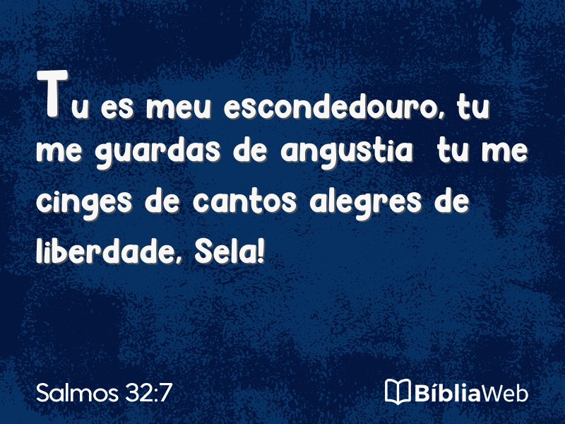Salmos 32:7 em imagem para compartilhar